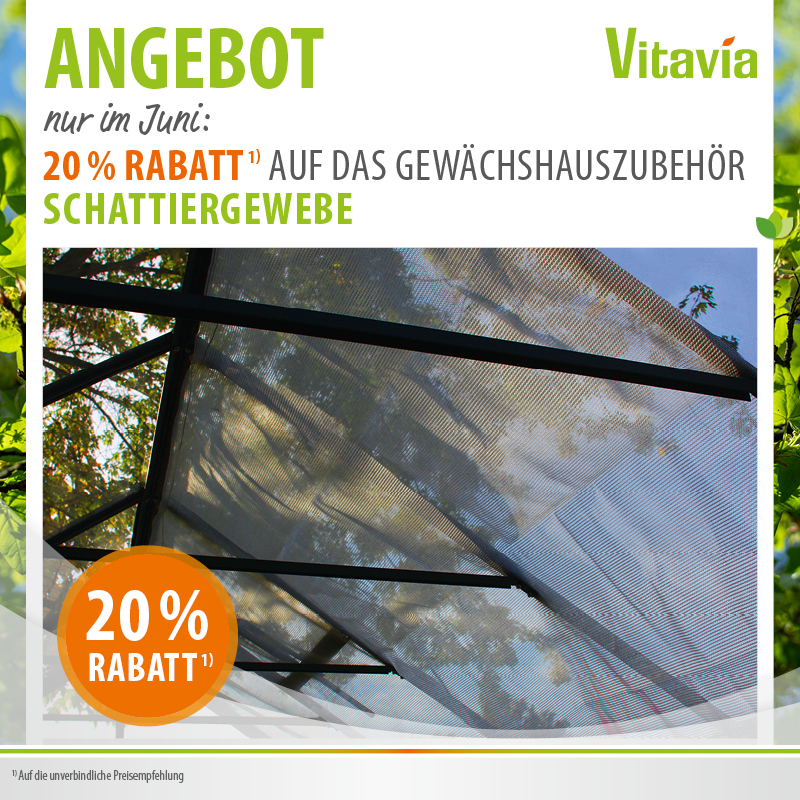 Juni-Angebot Schattiergewebe günstig